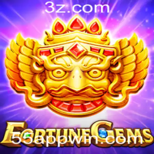 FortuneGems: Desvende o Fascínio do Jogo com o 55 win APP