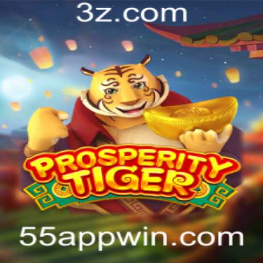 Descubra ProsperityTiger: Como Jogar e Ganhar com o 55 Win APP