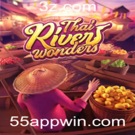 Explorando ThaiRiverWonders: Uma Imersão no Jogo e a Experiência com 55 win APP